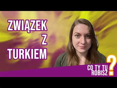 jak turek okazuje miłość|Związek z Turkiem 